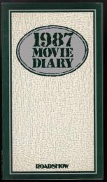 1987 MOVIE DIARY　ロードショー昭和62年2月号第2付録