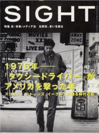 SIGHT　Vol.12　特集=1976年「タクシードライバー」がアメリカを撃った年