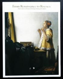 ベルリン国立美術館展  : 学べるヨーロッパ美術の400年