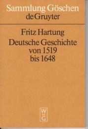 Deutsche Geshichte von1519 bis1648