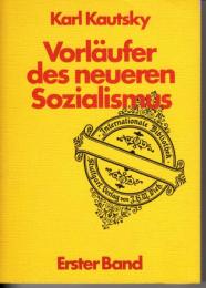 Vorlaeufer des neueren Sozialismus I. Kommunistische Bewegungen im Mittelalter