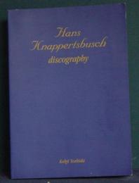 Hans  Knappertsbusch discography