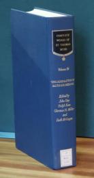 The Yale Edition of The Complete Works of St. Thomas More: Volume 10 The Debellation of Salem and Bizance (英語)