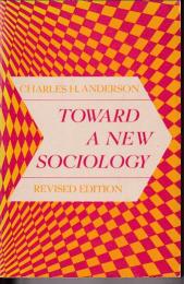 Toward a new sociology