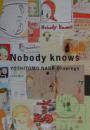 Nobody knows