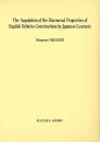 The Acquisition of the Discoursal Properties of English Relative Constructions by Japanese Learners