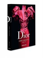 Dior by John Galliano: 1997-2011