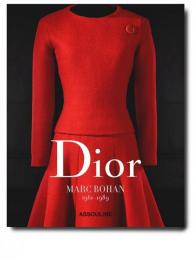 DIOR BY MARC BOHAN: 1961-1989