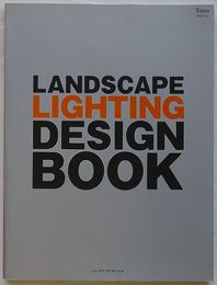 LANDSCAPE LIGHTING DESIGN BOOK(日・英文)