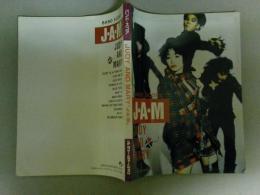 J-A-M　JUDY AND MARY ジュディアンドマリー　バンドスコア