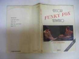 FUNKY FOX ファースト・コレクション　エレクトーン曲集