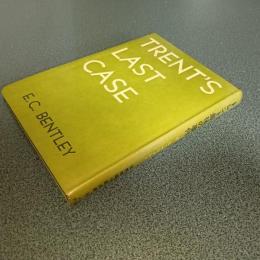 トレント最後の事件　世界推理小説全集８
