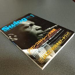 ＳｗｉｎｇＪｏｕｒｎａｌ（スイングジャーナル）１９９９年１月号　ジョン・コルトレーン大特集　他