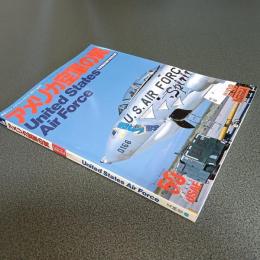 アメリカ空軍の翼　空軍創設５０周年特別企画　航空ファン　イラストレイテッド　９８－２　Ｎｏ．９８