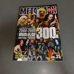 ＭＥＴＡＬＩＯＮ３５　ＢＵＲＲＮ！（バーン）２０１０年５月号臨時増刊　２０００－２００９鋼鉄名盤３００選