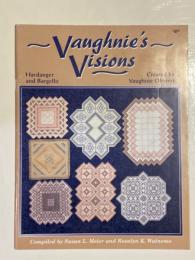 Vaughnie's Visions; Hardanger and Bargello
