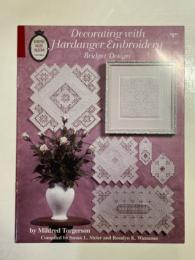 Decorating with Hardanger Embroidery; Bridget Design