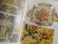 フランス絹織物-王朝芸術の精華 : リヨン織物美術館コレクション(18世紀-20世紀)