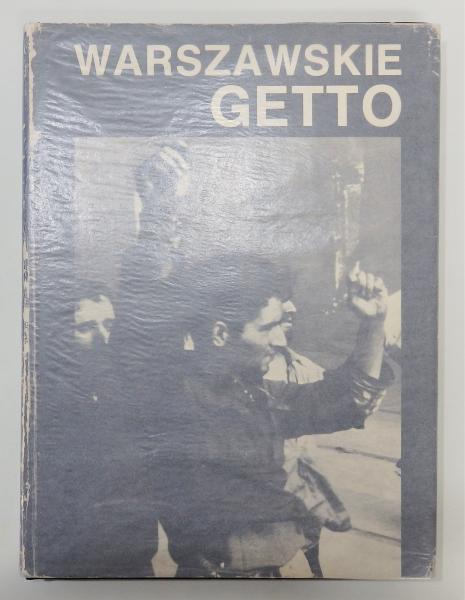 写真集『WARSZAWSKIE GETTO/ワルシャワ・ゲットー』 ポーランド 写真集『WARSZAWSKIE GETTO/ワルシャワ・ゲットー』 ポーランド