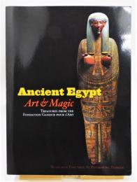 洋書図録『Ancient Egypt　Art&Magic　Treasures from the Fondation Gandur pour L'Art』