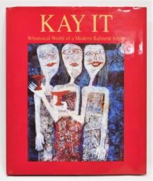 洋書『KAY IY　Whimsical World of a Modern Balinese Artist』