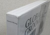 洋書『GLOBAL GROOVE : Art, Dance, Performance & Protest』