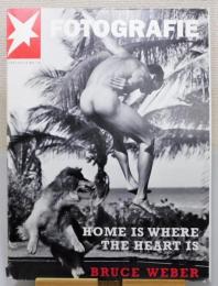 『FOTOGRAFIE』 No.38　[BRUCE WEBER : Home Is Where The Heart Is]