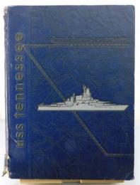 『USS Tennessee (BB-43) World War II Cruise Book 1941-45』