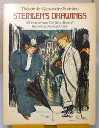 『STEINLEN'S DRAWINGS : 121 Plates from "Gil Blas illustré" / テオフィル・アレクサンドル・スタンラン画集』