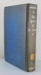 【初版本】「The spirit of St. Louis」（翼よ、あれがパリの灯だ）
