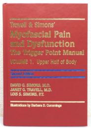 洋書『Travell & Simons' Myofascial Pain and Dysfunction : The Trigger Point Manual』 VOLUME 1. Upper Half of Body　SECOND EDITION