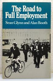 洋書『The Road to Full Employment / 完全雇用への道』