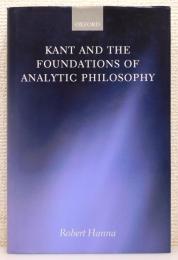 洋書『Kant and the Foundations of Analytic Philosophy / カントと分析哲学の基礎』