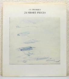 洋書『CY TWOMBLY : 24 SHORT PIECES』