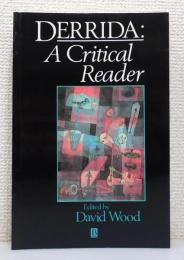 洋書『DERRIDA : A Critical Reader』
