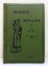 『SCENES OF BOY-LIFE IN COLLOQUIAL ENGLISH BY AN OLD BOY』