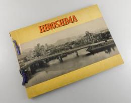 HIROSHIMA：UNDER ATOMIC BOMB ATTACK
（ヒロシマ：原子爆弾による被害状況）写真帳