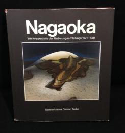 Nagaoka Werkverzeichnis der Radierungen 1971 - 1981