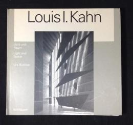 Louis I. Kohn: Light & Space