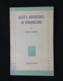 Alice's Adventures in Wonderland　ふしぎ国のアリス 【研究社新訳注双書 24】