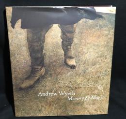Andrew Wyeth : memory & magic