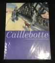カイユボット展 = Gustave Caillebotte : 都市の印象派