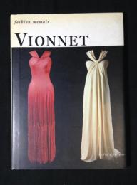 Vionnet/　Fashion Memoir Series