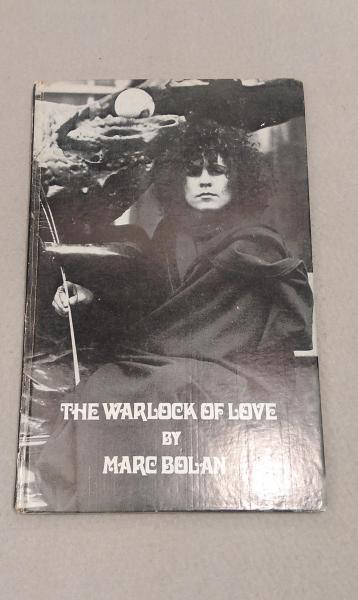 THE WARLOCK OF LOVE by Marc Bolan