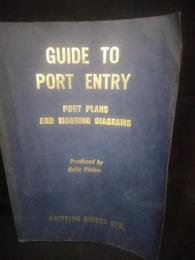 GAIDE TO PORT ENTRY