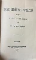 ENGLAND BEFORE THE RESTORATION ―AND THE STATE OF ENGLAND IN 1685