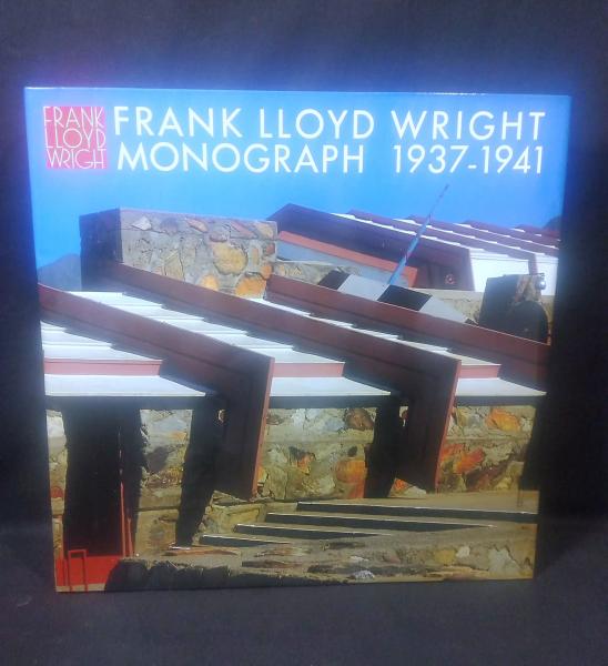 フランク・ロイド・ライト　全集Vol6 Monograph 1937-1941 フランク・ロイド・ライト 全集Vol6 Monograph 1937-1941