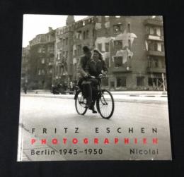 PHOTOGRAPHIEN Berlin 1945-1950