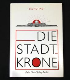 Die Stadtkrone