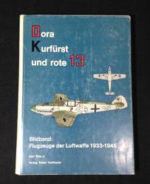洋書　Dora Kurfurst und rote 13　